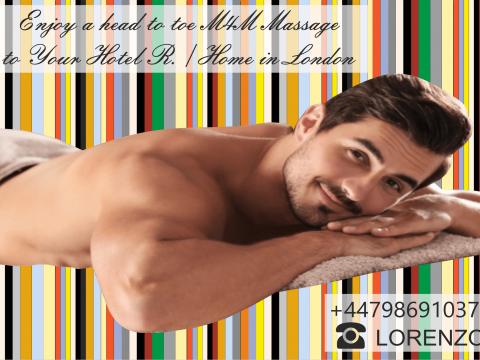 MASSAGE FOR MEN BY …MALE MASSEUR  …OUT-CALL TO YOUR HOTEL / HOME ONLY IN LONDON