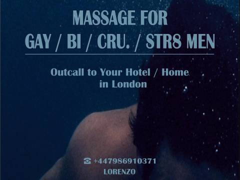 Full Body … MASSAGE FOR MEN (GAY/BI/STR) to YOUR HOTEL/ HOME OUT-CALL in LONDON