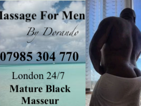 Black_Mature_ Gay Friendly_Masseur_London_24/7